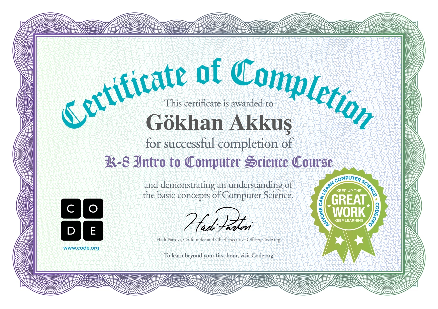 Certificate for Gökhan Akkuş for completion of One Hour of Code