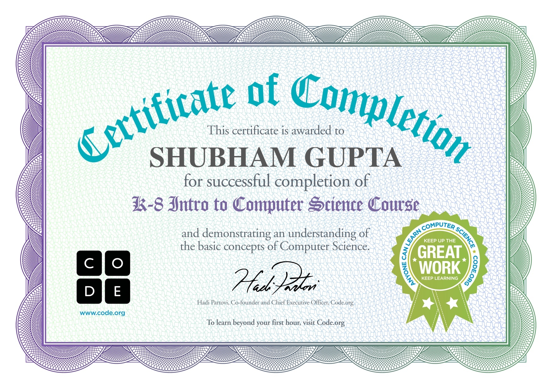 Certificate for SHUBHAM GUPTA for completion of One Hour of Code