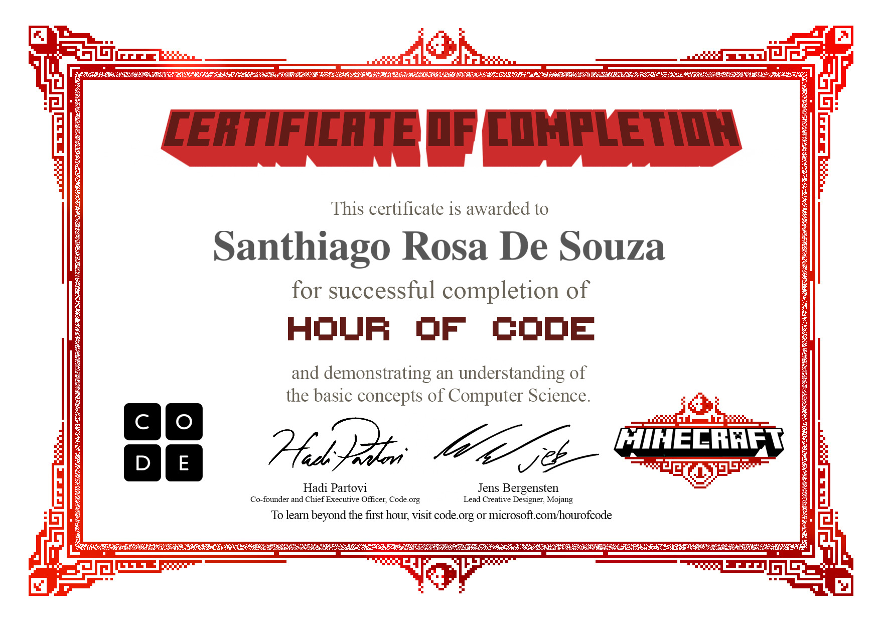 Certificate for Santhiago Rosa De Souza for completion of Minecraft: Hero's Journey